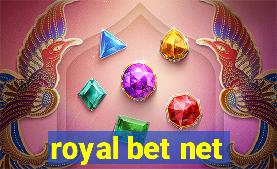 royal bet net